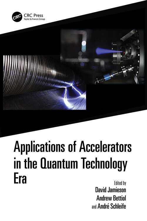 Book cover of Applications of Accelerators in the Quantum Technology Era