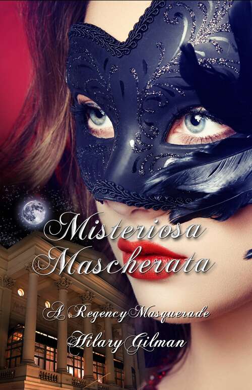 Book cover of Misteriosa Mascherata: Una Mascherata da Reggenza