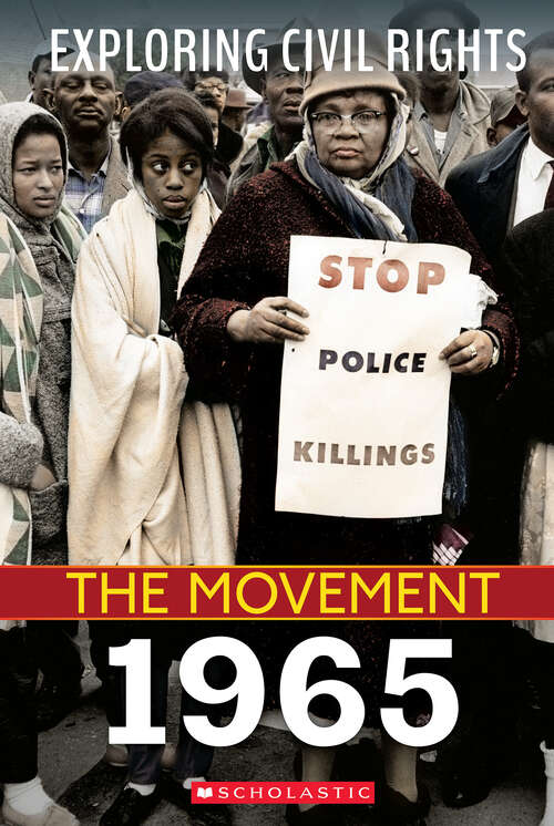 Book cover of Exploring Civil Rights: The Movement: 1965 (Exploring Civil Rights)