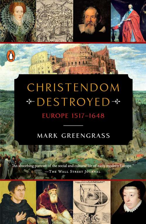 Book cover of Christendom Destroyed