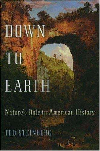 Book cover of Down to Earth: Nature's Role in American History