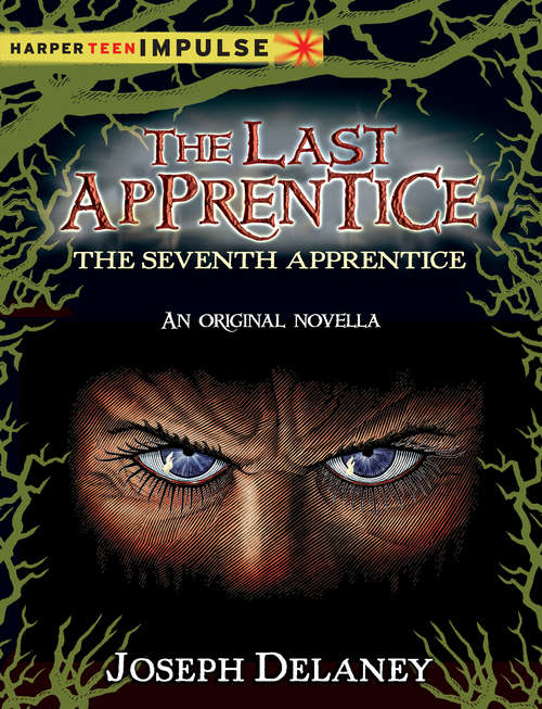 Book cover of The Last Apprentice: The Seventh Apprentice