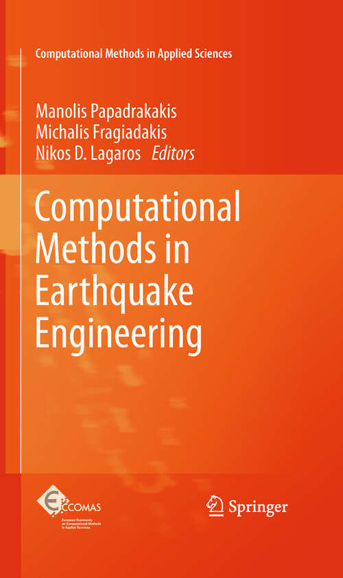 Book cover of Computational Methods in Earthquake Engineering: Volume 2 (Computational Methods in Applied Sciences #21)