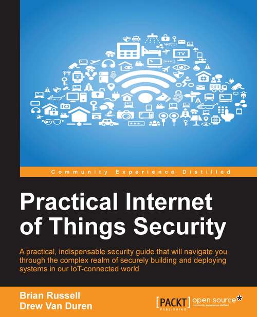 Book cover of Practical Internet of Things Security