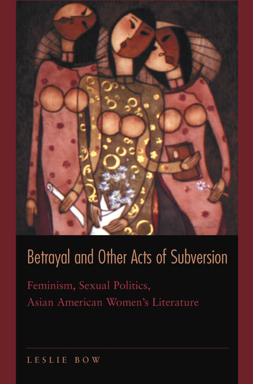Book cover of Betrayal and Other Acts of Subversion