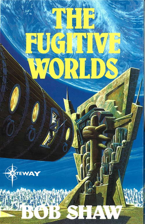 Book cover of The Fugitive Worlds