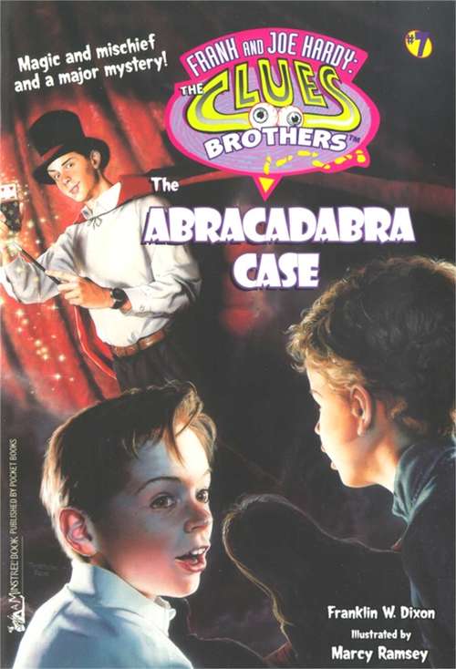 Book cover of The Abracadabra Case (Hardy Boys Clues Bros. #7)