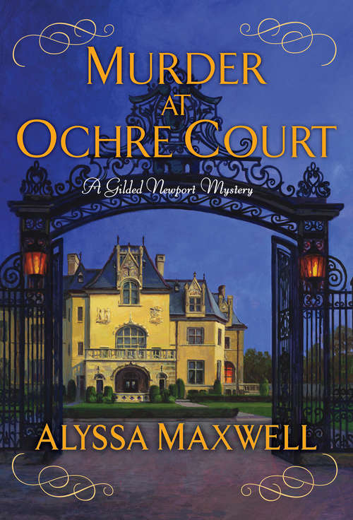 Book cover of Murder at Ochre Court (A Gilded Newport Mystery #6)