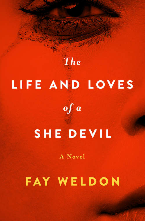 Book cover of The Life and Loves of a She-Devil