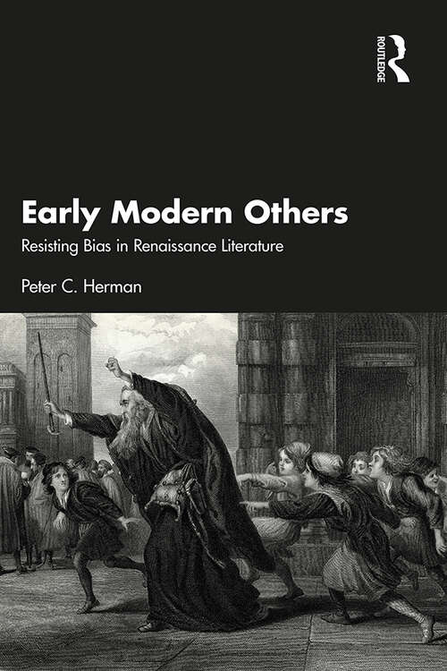 Book cover of Early Modern Others: Resisting Bias in Renaissance Literature