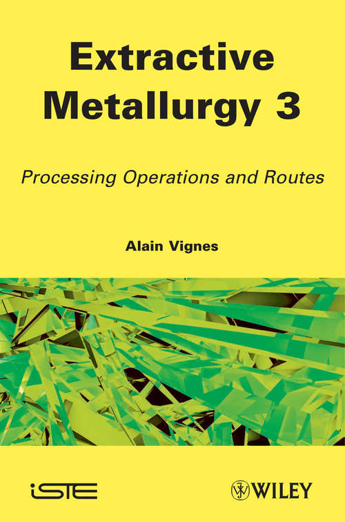 Book cover of Extractive Metallurgy 3