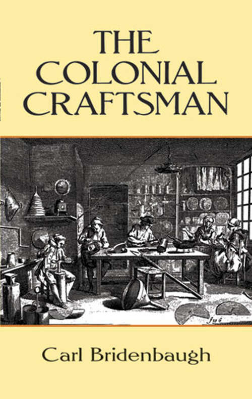 Book cover of The Colonial Craftsman