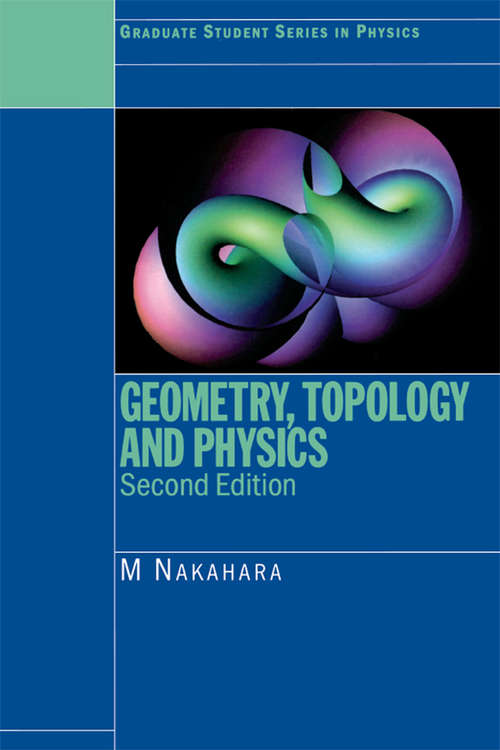 Book cover of Geometry, Topology and Physics (2)