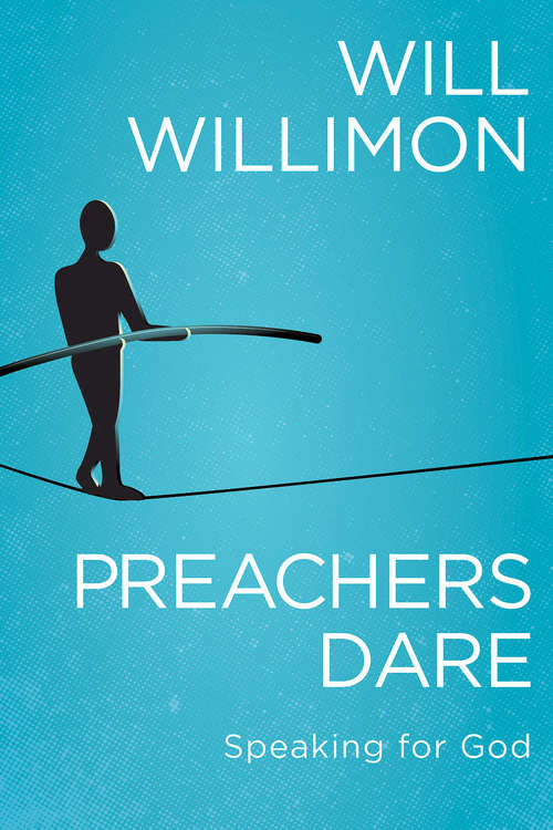 Book cover of Preachers Dare: Speaking for God