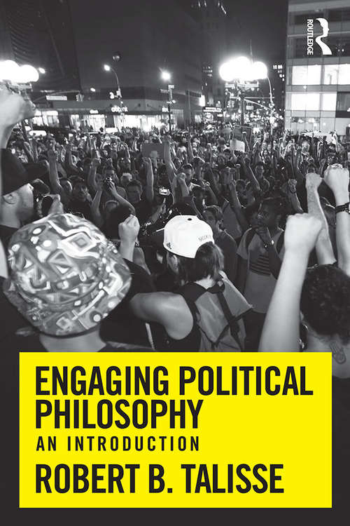 Book cover of Engaging Political Philosophy: An Introduction