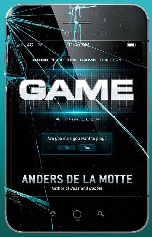 Game: A Thriller (The\game Trilogy Ser. #1)