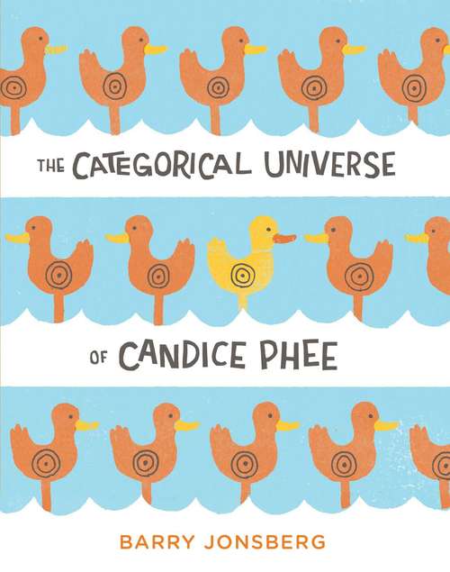 Book cover of The Categorical Universe of Candice Phee