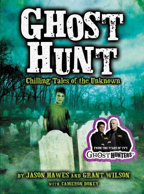 Book cover of Ghost Hunt: Chilling Tales of the Unknown