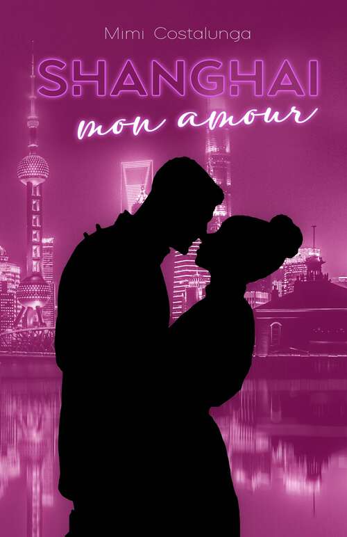 Book cover of Shanghai mon amour