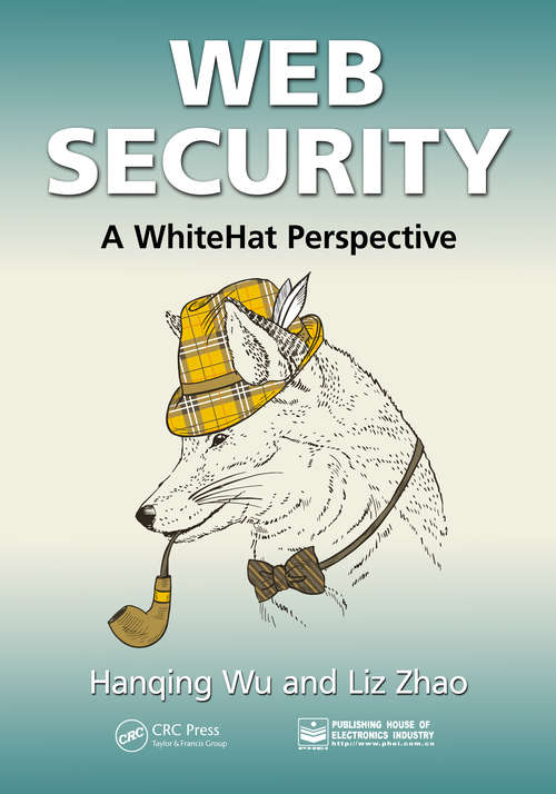 Book cover of Web Security: A WhiteHat Perspective