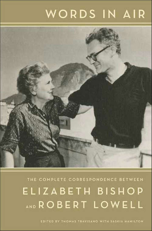 Book cover of Words in Air: The Complete Correspondence Between Elizabeth Bishop and Robert Lowell
