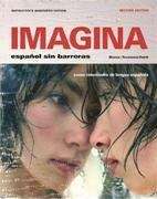 Book cover of Imagina: Español sin barreras, Curso intermedio de lengua española