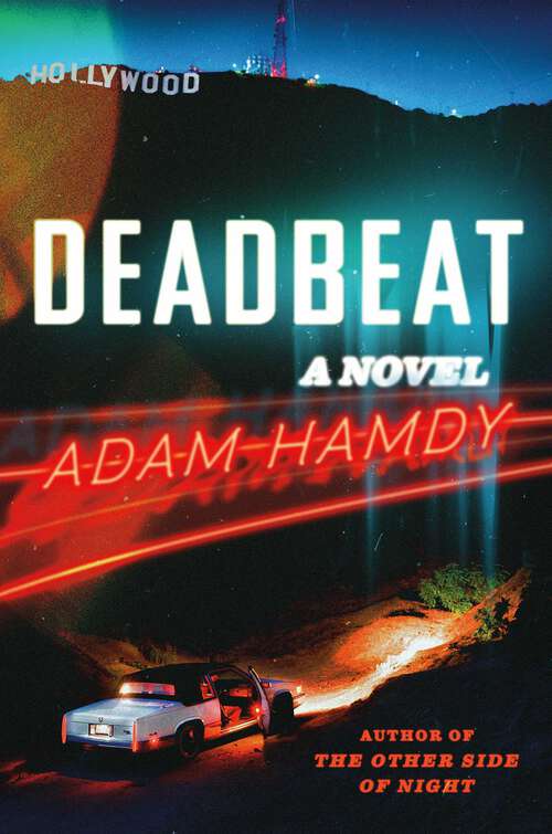 Book cover of Deadbeat: A Novel