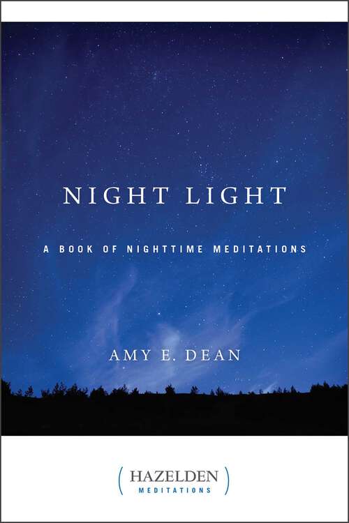 Book cover of Night Light: A Book of Nighttime Meditations (Hazelden Meditations)