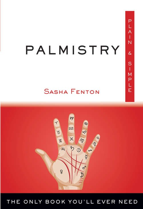 Book cover of Palmistry Plain & Simple: The Only Book You'll Ever Need (3) (Plain & Simple Series)