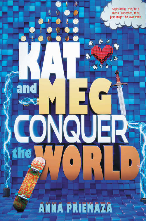 Book cover of Kat and Meg Conquer the World