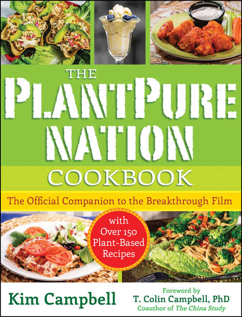 Book cover of The PlantPure Nation Cookbook