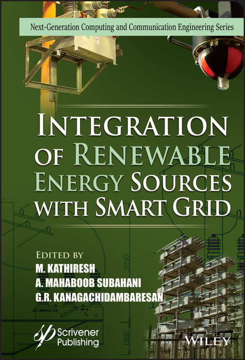 Book cover of Integration of Renewable Energy Sources with Smart Grid