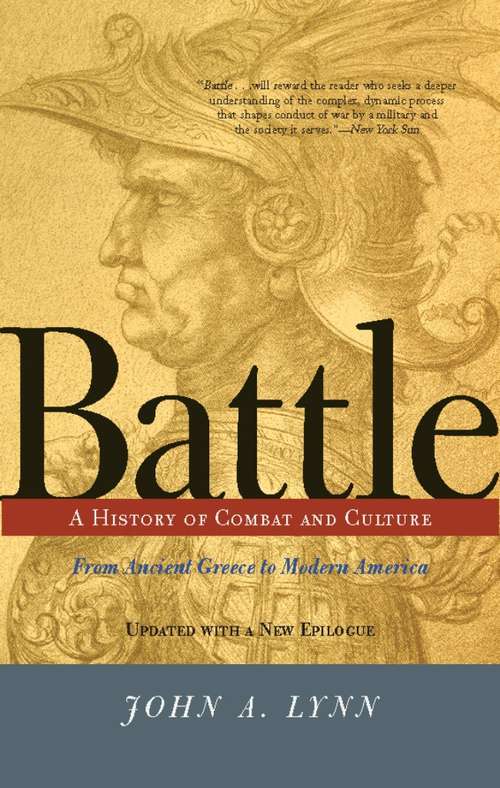Book cover of Battle: A History of Combat and Culture