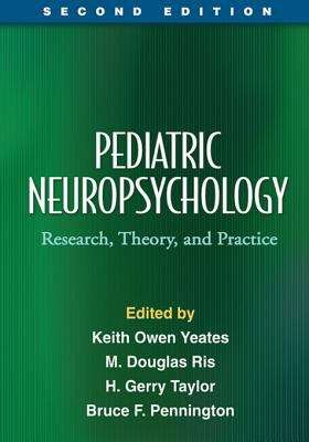 Book cover of Pediatric Neuropsychology, Second Edition