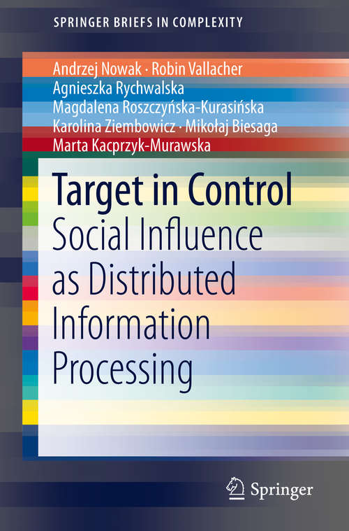 Target in Control: Social Influence as Distributed Information Processing (SpringerBriefs in Complexity)