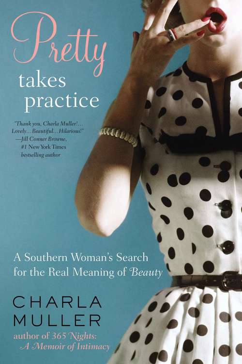 Book cover of Pretty Takes Practice