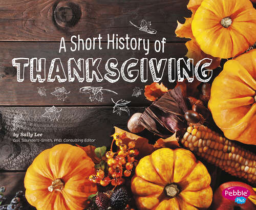 Book cover of A Short History of Thanksgiving