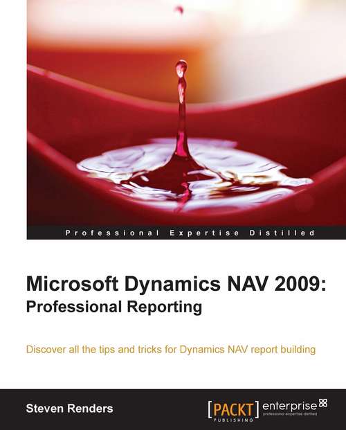 Book cover of Microsoft Dynamics NAV 2009: Professional Reporting