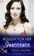 Bought for Her Innocence: Brazilian's Nine Months' Notice / Bought For Her Innocence (Greek Tycoons Tamed Ser. #Book 2)