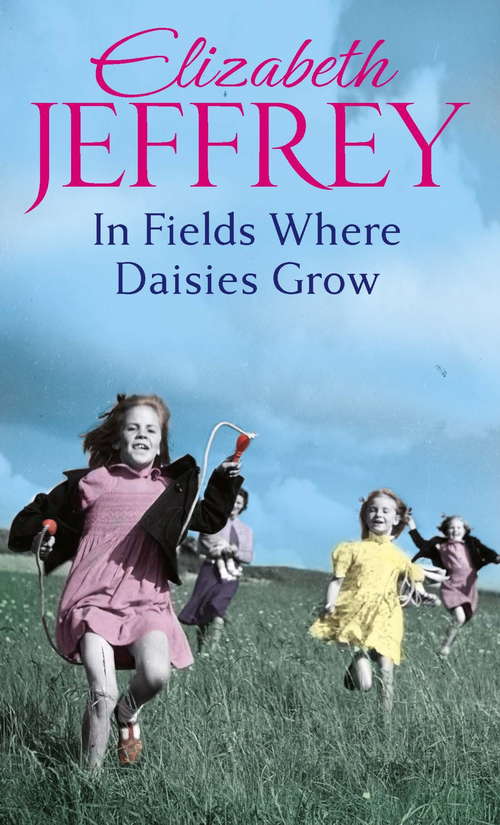 Book cover of In Fields Where Daisies Grow