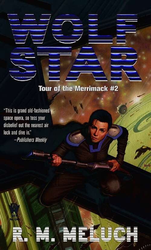 Book cover of Wolf Star: Tour of the Merrimack #2