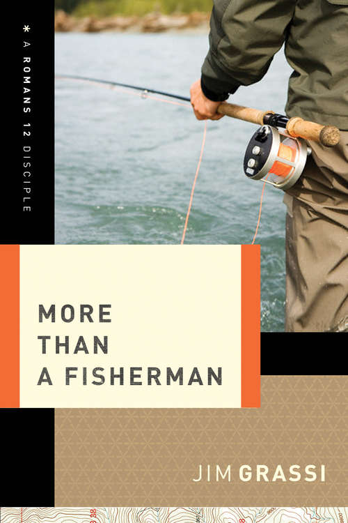 Book cover of More Than a Fisherman