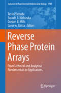 Reverse Phase Protein Arrays: From Technical and Analytical Fundamentals to Applications (Advances in Experimental Medicine and Biology #1188)