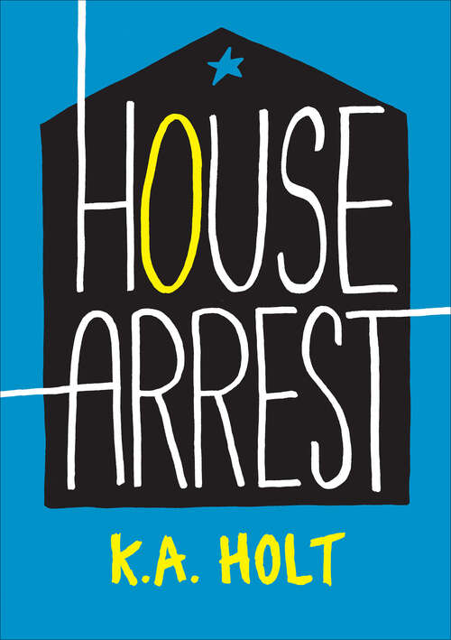 Book cover of House Arrest