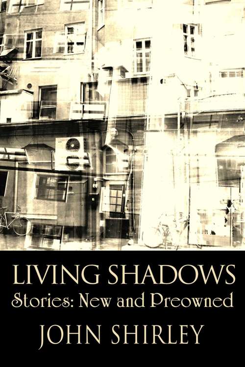 Book cover of Living Shadows: New & Preowned