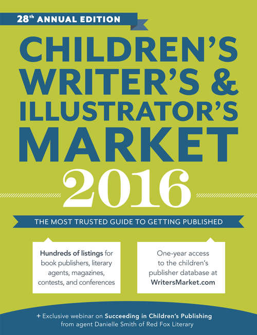 Book cover of Children's Writer's & Illustrator's Market 2016