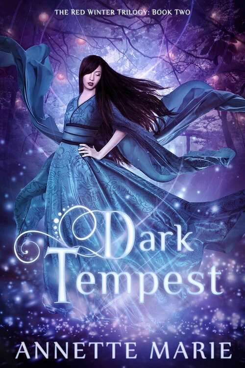 Book cover of Dark Tempest (Red Winter Trilogy Ser.: Vol. 2)