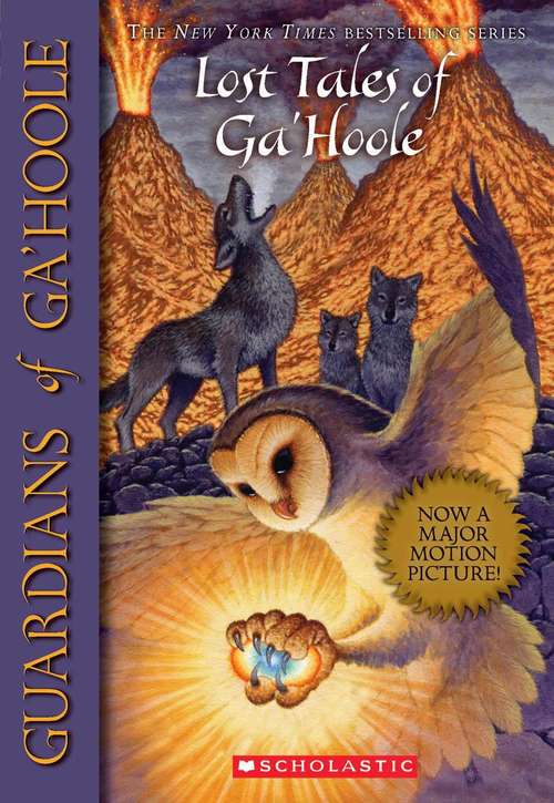 Book cover of Lost Tales of Ga'hoole (Guardians of Ga'Hoole)