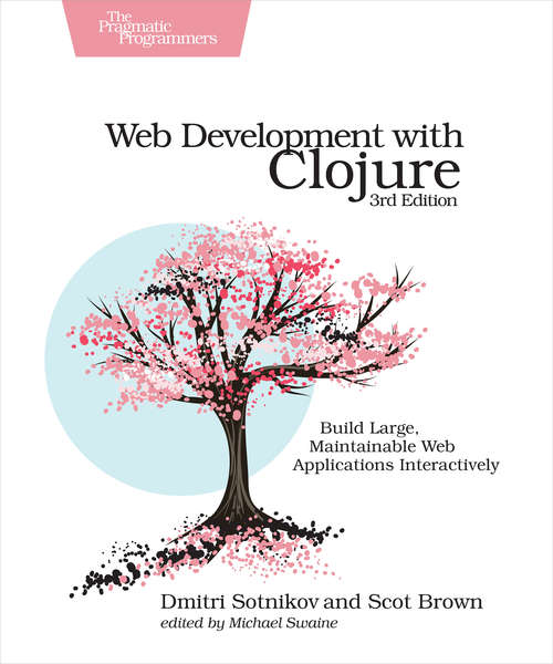 Web Development with Clojure