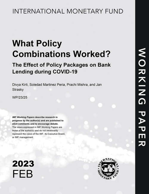 Book cover of What Policy Combinations Worked? The Effect of Policy Packages on Bank Lending during COVID-19 (Imf Working Papers)